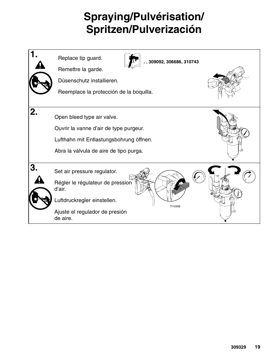 Spraying/pulvérisation/ spritzen/pulverización | Graco Inc. Xtreme 309329 User Manual | Page 19 / 26