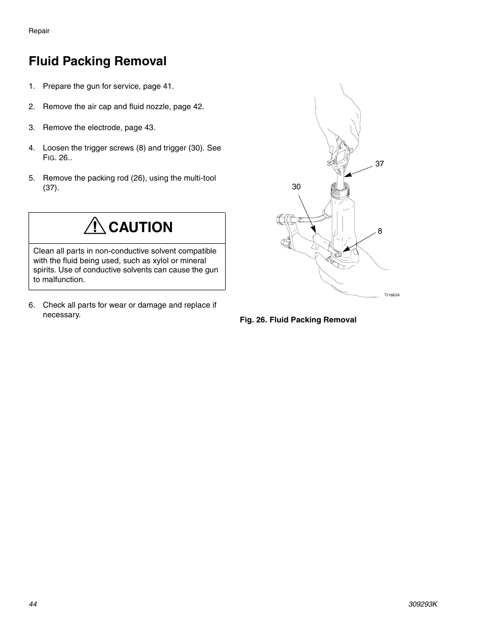 Fluid packing removal, Caution | Graco Inc. 244581 User Manual | Page 44 / 70