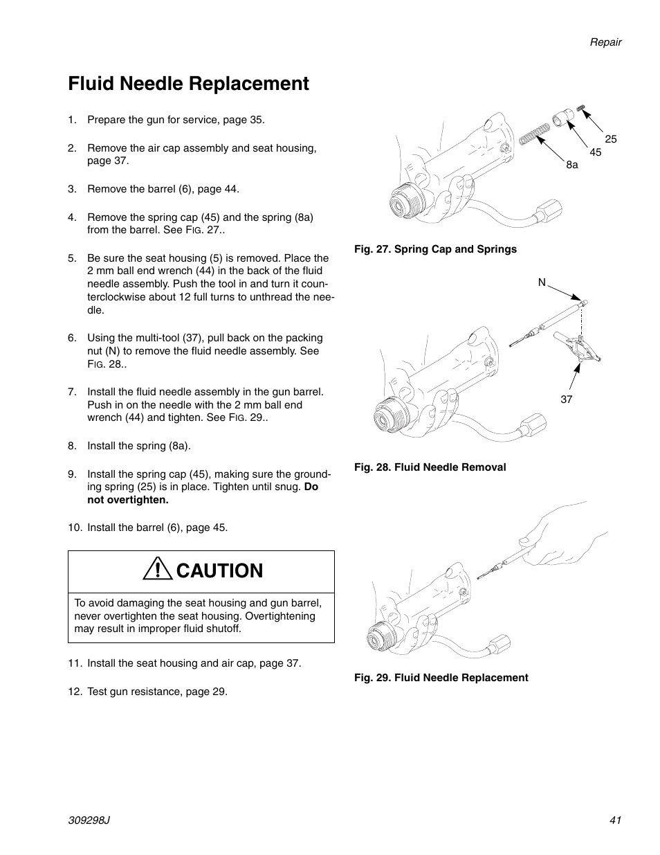 Fluid needle replacement, Caution | Graco Inc. 244592 User Manual | Page 41 / 56