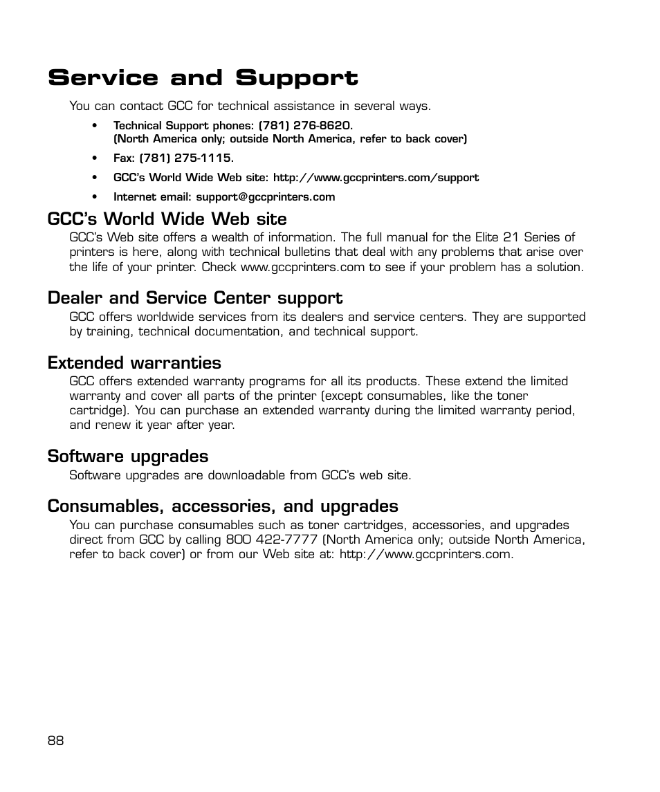 Service and support, Gcc’s world wide web site, Dealer and service center support | Extended warranties, Software upgrades, Consumables, accessories, and upgrades | GCC Printers 21 Series User Manual | Page 91 / 95