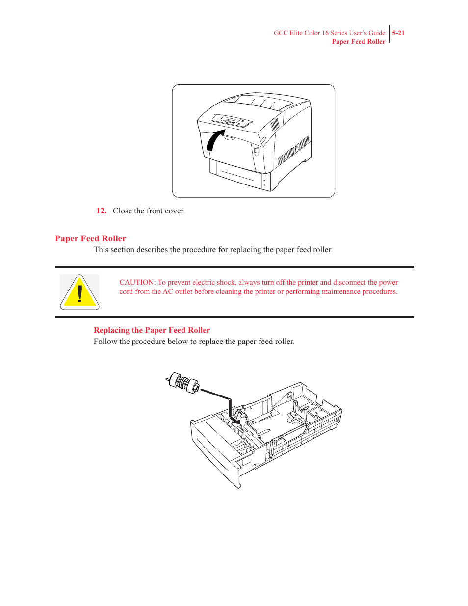 Paper feed roller, Replacing the paper feed roller | GCC Printers 16 User Manual | Page 131 / 196