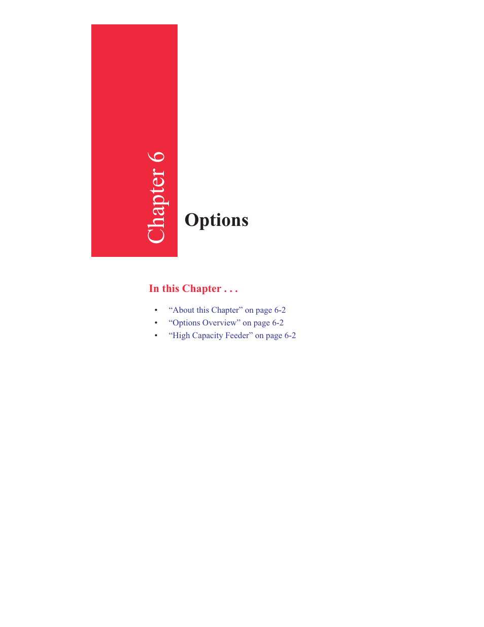 6 - options, Accessories, See chapter 6 | Options, Chapter 6 | GCC Printers 16 User Manual | Page 136 / 196