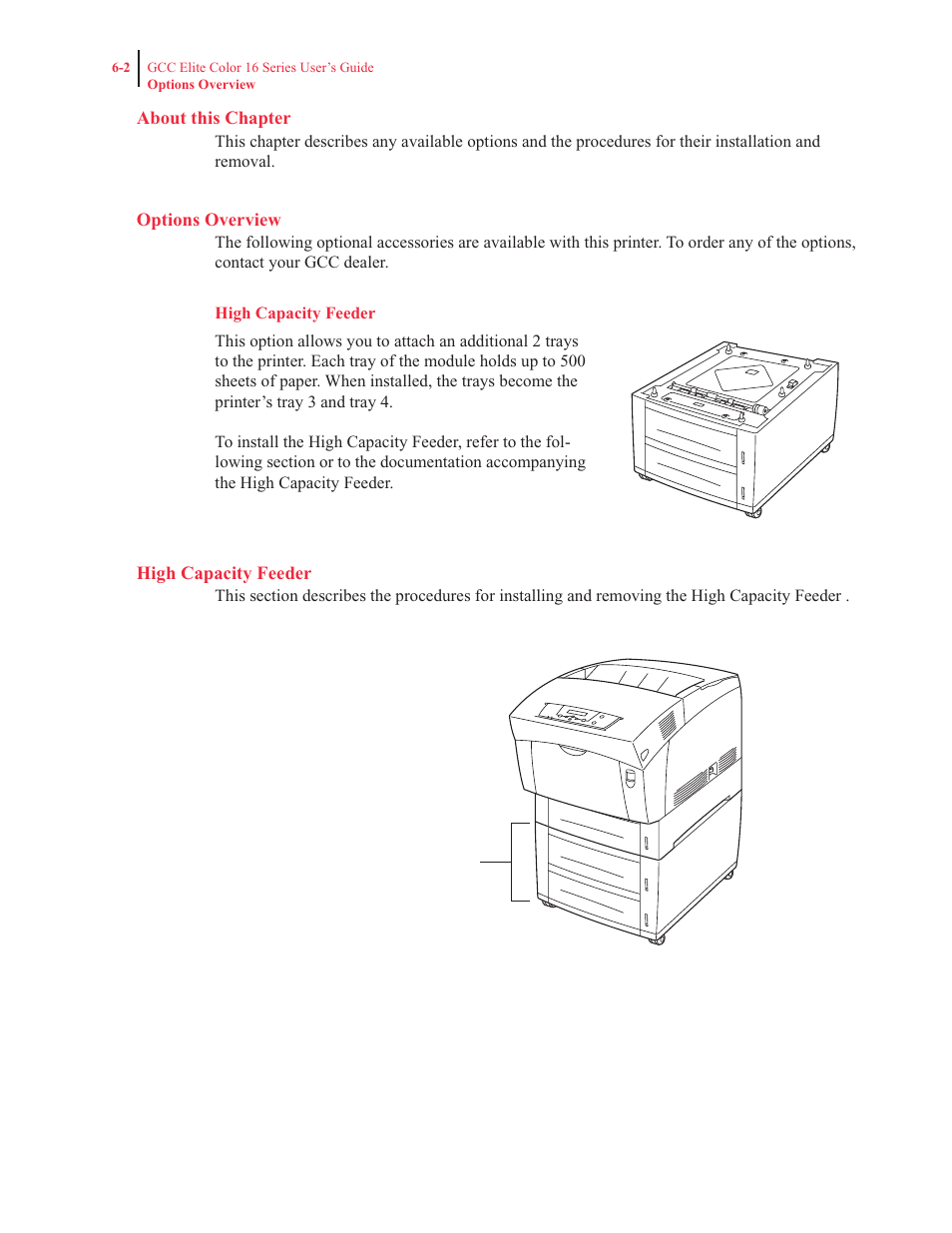 About this chapter, Options overview, High capacity feeder | GCC Printers 16 User Manual | Page 137 / 196