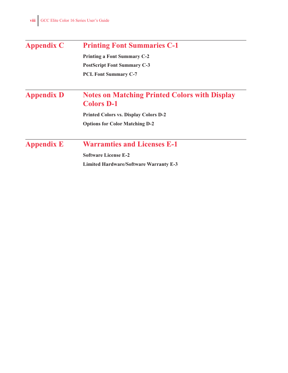 Appendix c printing font summaries c-1, Appendix e warramties and licenses e-1 | GCC Printers 16 User Manual | Page 8 / 196