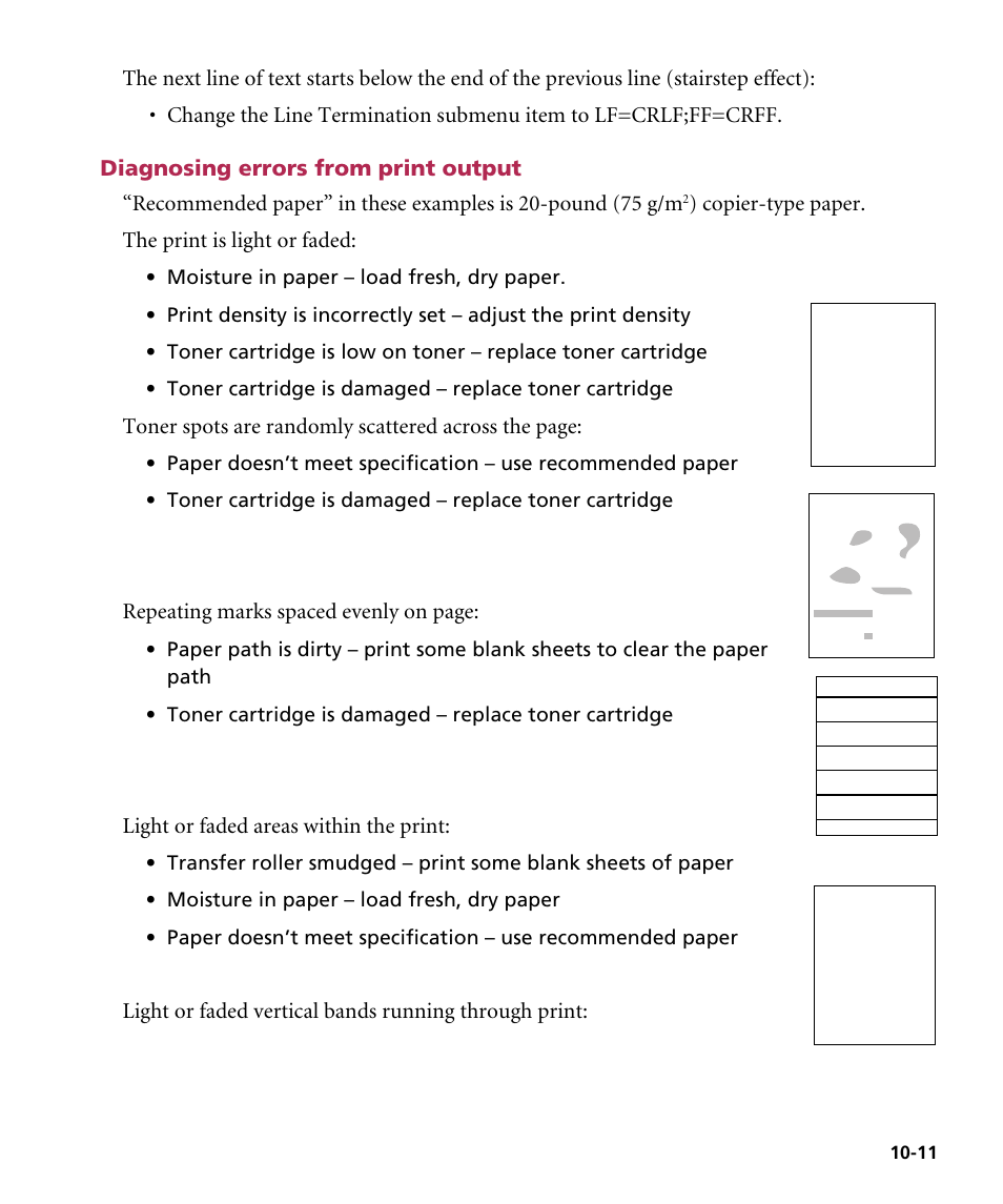 Diagnosing errors from print output, Copier-type paper. the print is light or faded, Toner spots are randomly scattered across the page | Repeating marks spaced evenly on page, Light or faded areas within the print | GCC Printers Elite 12ppm User Manual | Page 124 / 193