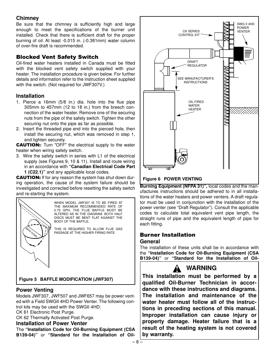 Warning, Chimney, Blocked vent safety switch | Installation, Power venting, Installation of power venter, Burner installation general | GSW JWF307 User Manual | Page 8 / 20