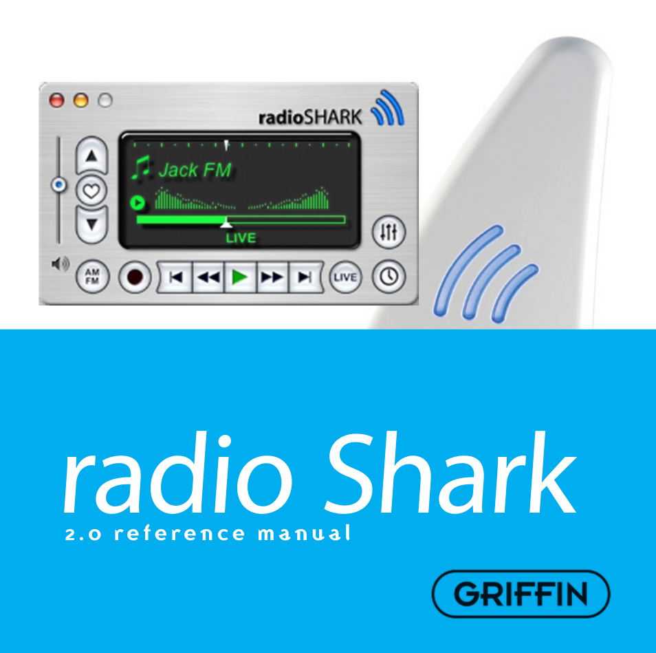 Griffin Technology Radio Shark2.0 shark 2.0 User Manual | 26 pages