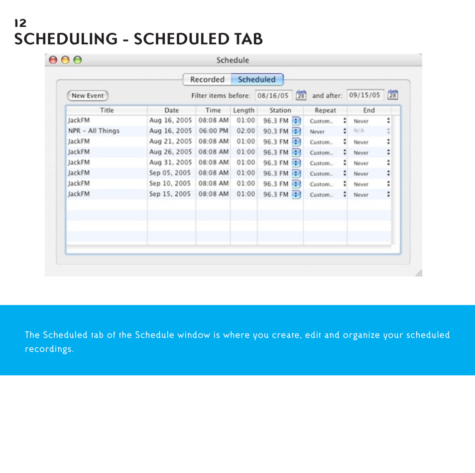 Scheduling - schedule tab, Scheduling - scheduled tab | Griffin Technology Radio Shark2.0 shark 2.0 User Manual | Page 12 / 26