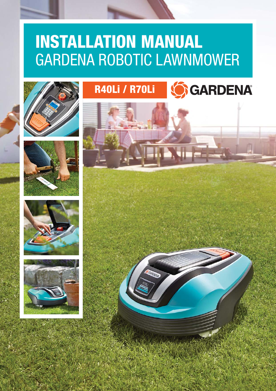 Gardena Robotic Lawnmower R40Li User Manual | 76 pages