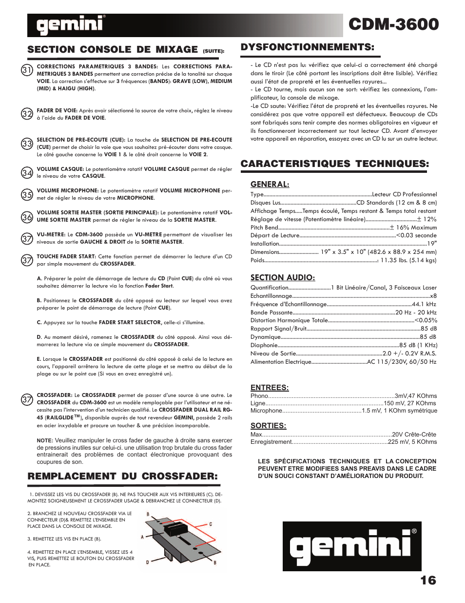 Cdm-3600, Dysfonctionnements, Caracteristiques techniques | Remplacement du crossfader, General | Gemini CDM-3600 User Manual | Page 16 / 23