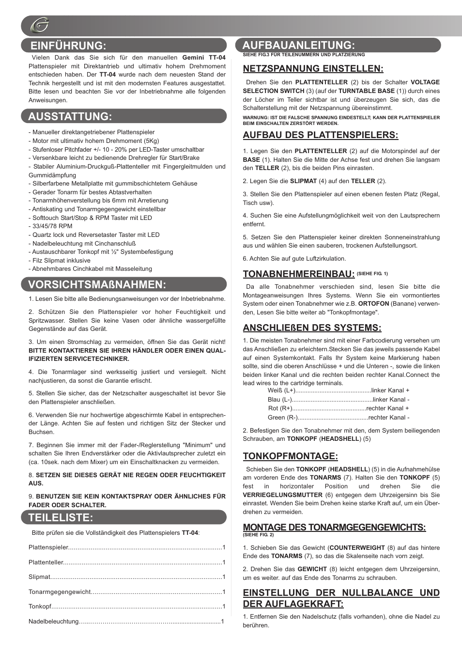 Netzspannung einstellen, Aufbau des plattenspielers, Tonabnehmereinbau | Anschließen des systems, Tonkopfmontage, Montage des tonarmgegengewichts, Einstellung der nullbalance und der auflagekraft | Gemini TT-04 User Manual | Page 6 / 16