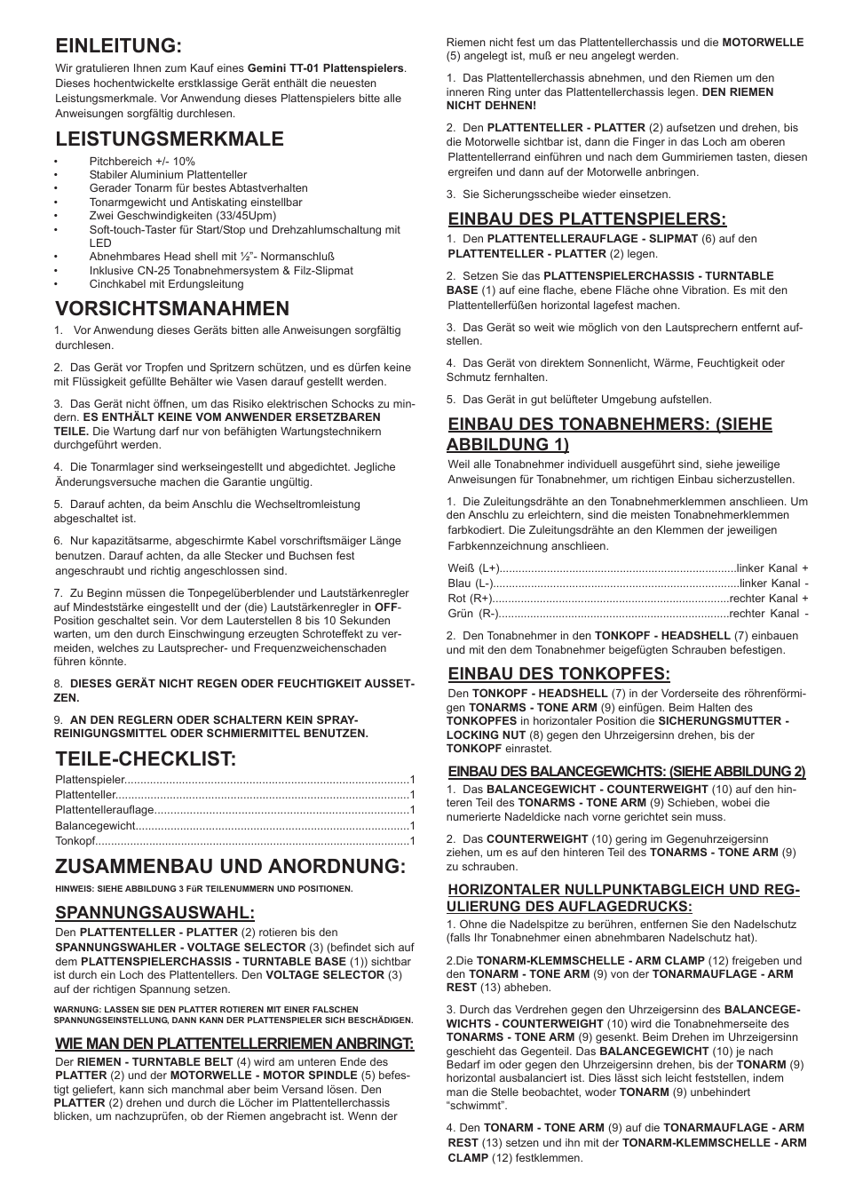 Einleitung, Leistungsmerkmale, Vorsichtsmanahmen | Teile-checklist, Zusammenbau und anordnung, Spannungsauswahl, Einbau des plattenspielers, Einbau des tonabnehmers: (siehe abbildung 1), Einbau des tonkopfes, Wie man den plattentellerriemen anbringt | Gemini TT-01 User Manual | Page 6 / 12
