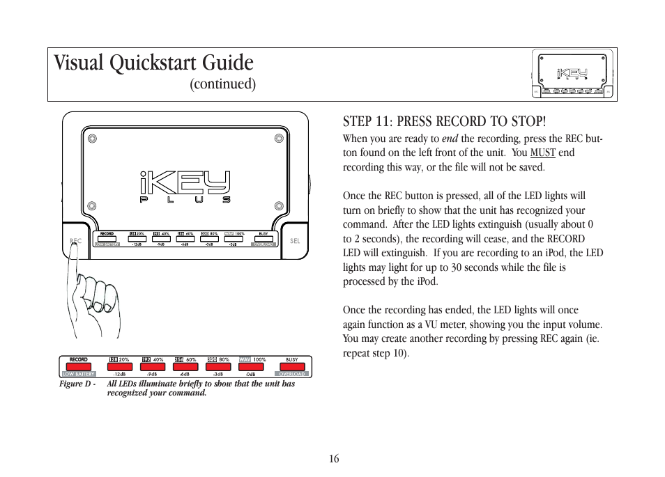 Visual quickstart guide, Step 11: press record to stop, Continued) | Gemini iKEYplus User Manual | Page 16 / 109