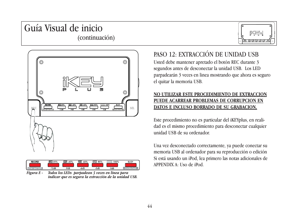Guía visual de inicio, Paso 12: extracción de unidad usb, Continuación) | Gemini iKEYplus User Manual | Page 44 / 109