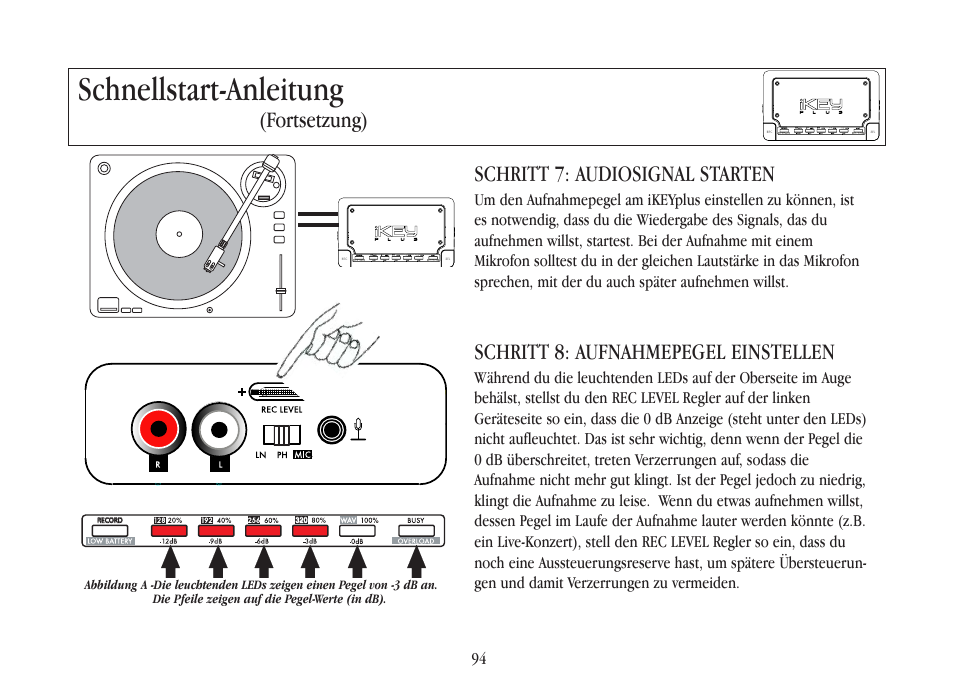Schnellstart-anleitung, Schritt 7: audiosignal starten, Schritt 8: aufnahmepegel einstellen | Fortsetzung) | Gemini iKEYplus User Manual | Page 94 / 109