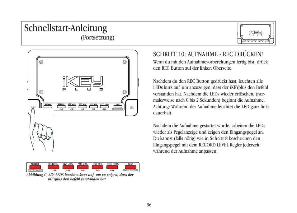 Schnellstart-anleitung, Schritt 10: aufnahme - rec drücken, Fortsetzung) | Gemini iKEYplus User Manual | Page 96 / 109