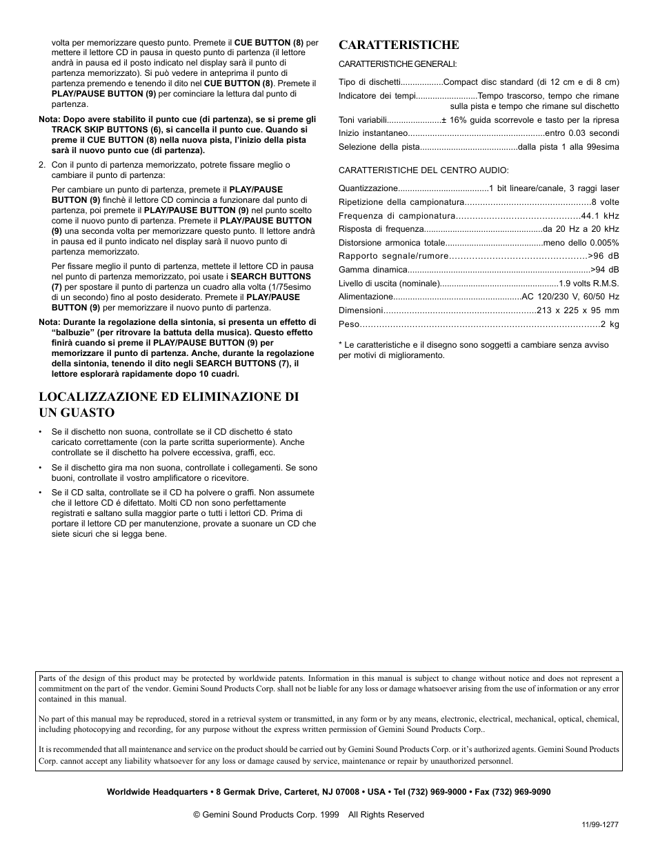 Localizzazione ed eliminazione di un guasto, Caratteristiche | Gemini CDJ-10 User Manual | Page 12 / 12