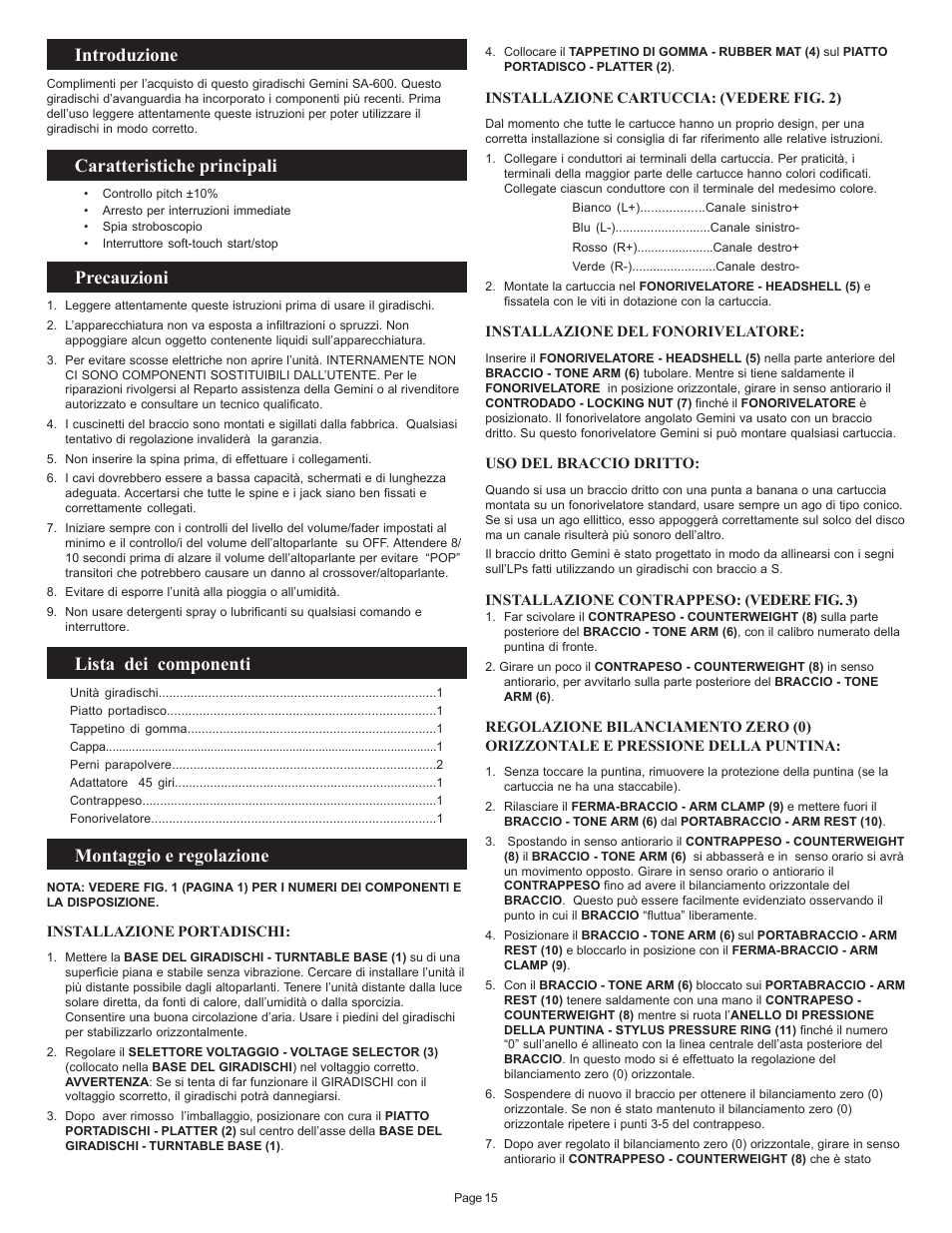 Introduzione, Caratteristiche principali, Precauzioni | Lista dei componenti, Montaggio e regolazione | Gemini SA-600 User Manual | Page 15 / 18