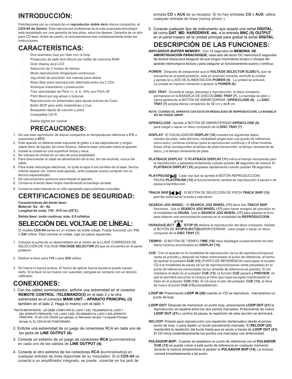 Introducción, Características, Precauciones | Certificaciones de seguridad, Selección del voltaje de líneal, Conexiones, Descripción de las funciones | Gemini CDX-O4 User Manual | Page 9 / 16