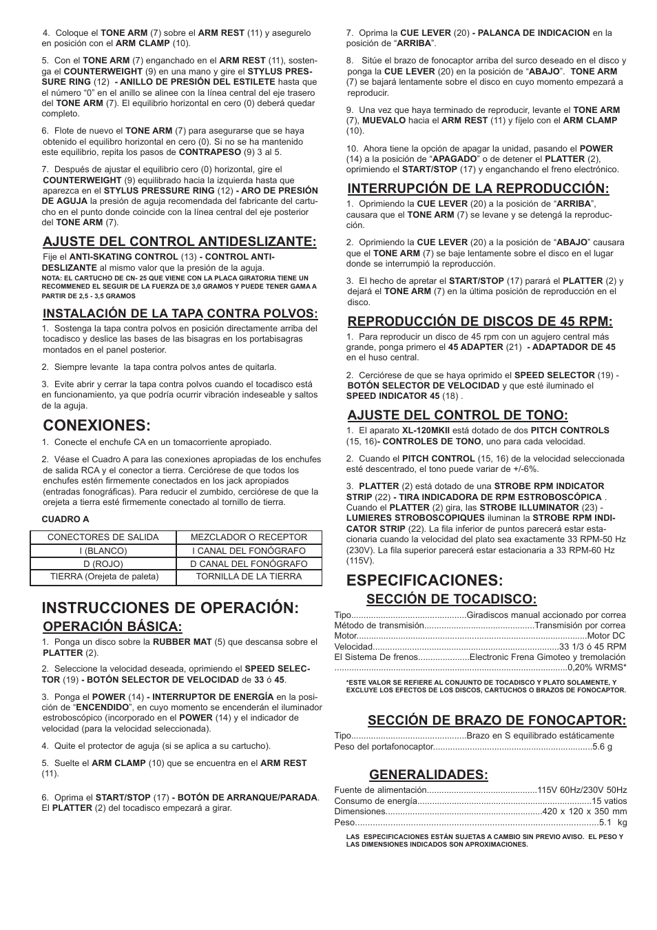 Conexiones, Instrucciones de operación, Especificaciones | Ajuste del control antideslizante, Operación básica, Interrupción de la reproducción, Reproducción de discos de 45 rpm, Ajuste del control de tono, Sección de tocadisco, Sección de brazo de fonocaptor | Gemini XL-120MKII User Manual | Page 10 / 16