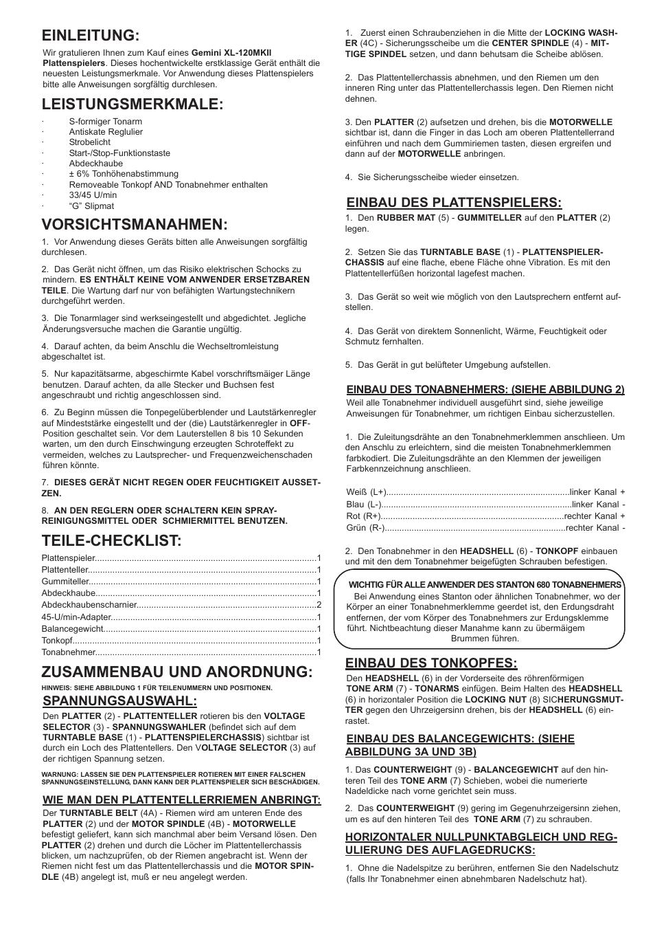 Einleitung, Leistungsmerkmale, Vorsichtsmanahmen | Teile-checklist, Zusammenbau und anordnung, Spannungsauswahl, Einbau des plattenspielers, Einbau des tonkopfes | Gemini XL-120MKII User Manual | Page 7 / 16