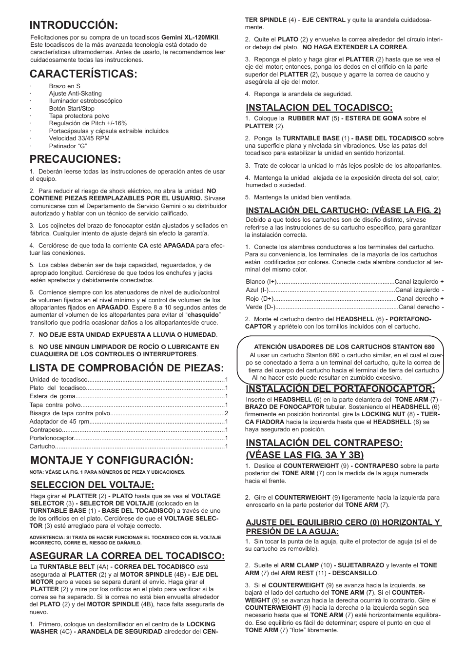 Introducción, Características, Precauciones | Montaje y configuración, Lista de comprobación de piezas, Seleccion del voltaje, Asegurar la correa del tocadisco, Instalacion del tocadisco, Instalación del portafonocaptor | Gemini XL-120MKII User Manual | Page 9 / 16