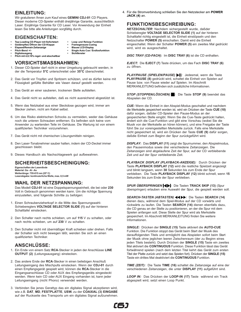 Einleitung, Eigenschaften, Vorsichtsmassnahmen | Sicherheitsbescheinigung, Wahl der netzspannung, Anschlüsse, Funktionsbeschreibung | Gemini CDJ-01 User Manual | Page 6 / 12