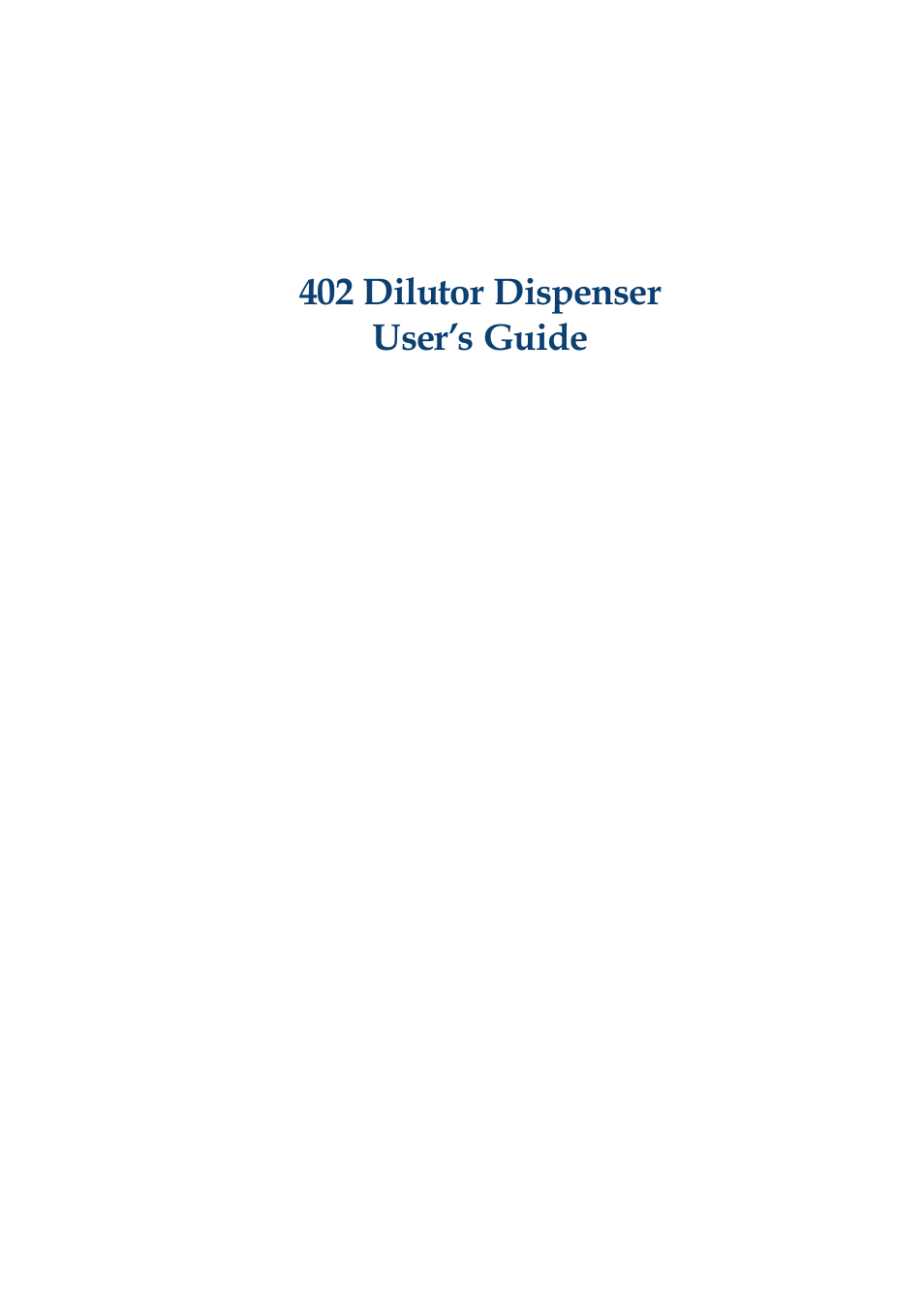 402 dilutor dispenser user’s guide | Gilson 402 User Manual | Page 3 / 124