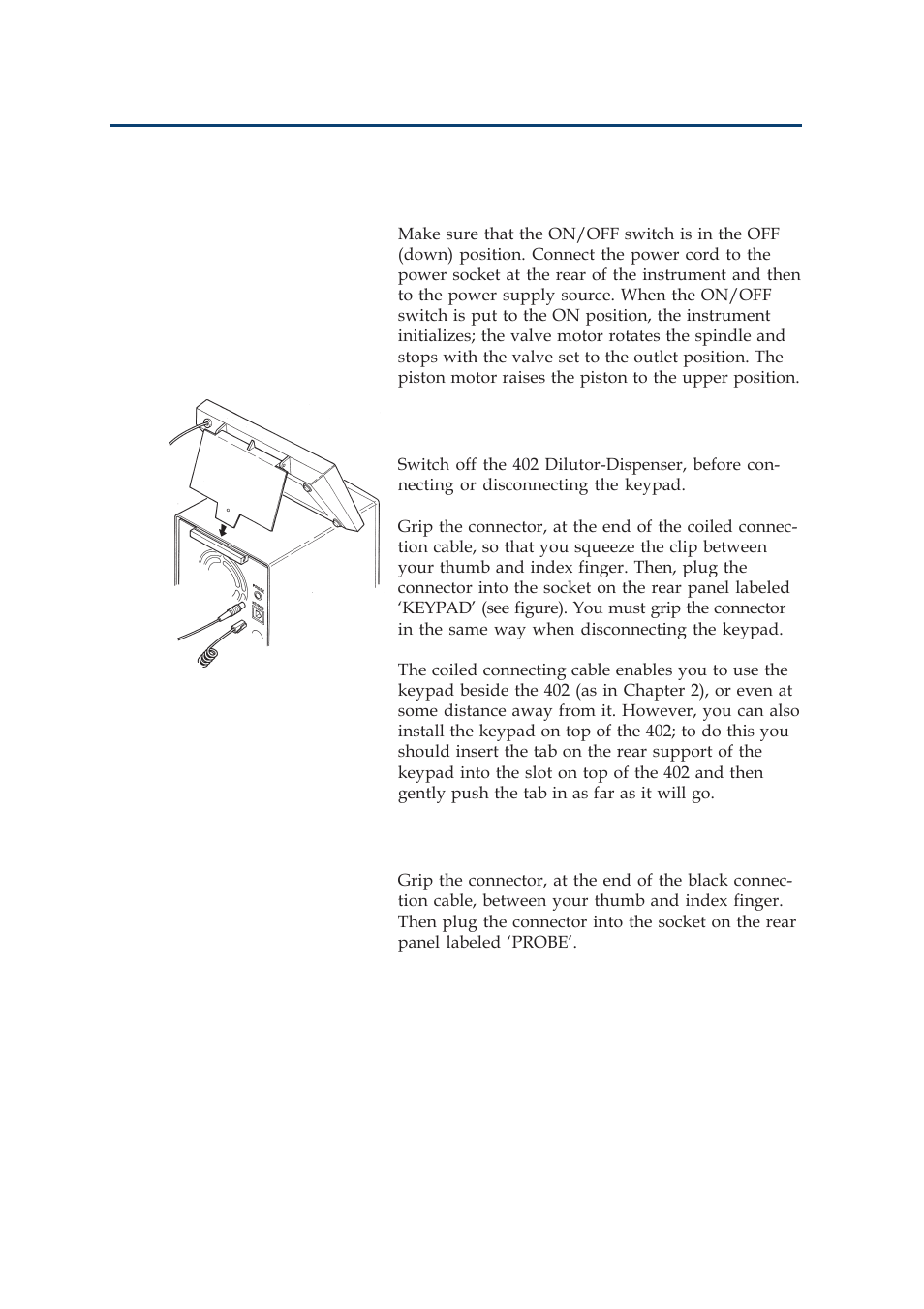 Installation, Connecting the power cord, Connecting the keypad | Connecting the probe | Gilson 402 User Manual | Page 32 / 124