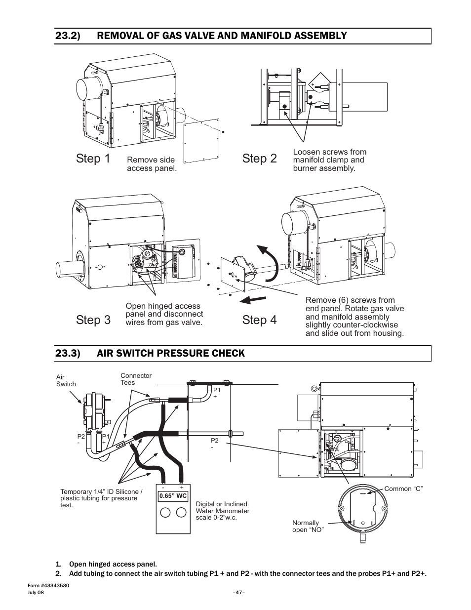 Step 1, Step 3, Step 4 | Step 2, 2) removal of gas valve and manifold assembly, 3) air switch pressure check | Gas-Fired Products PTS Series 100 User Manual | Page 48 / 53