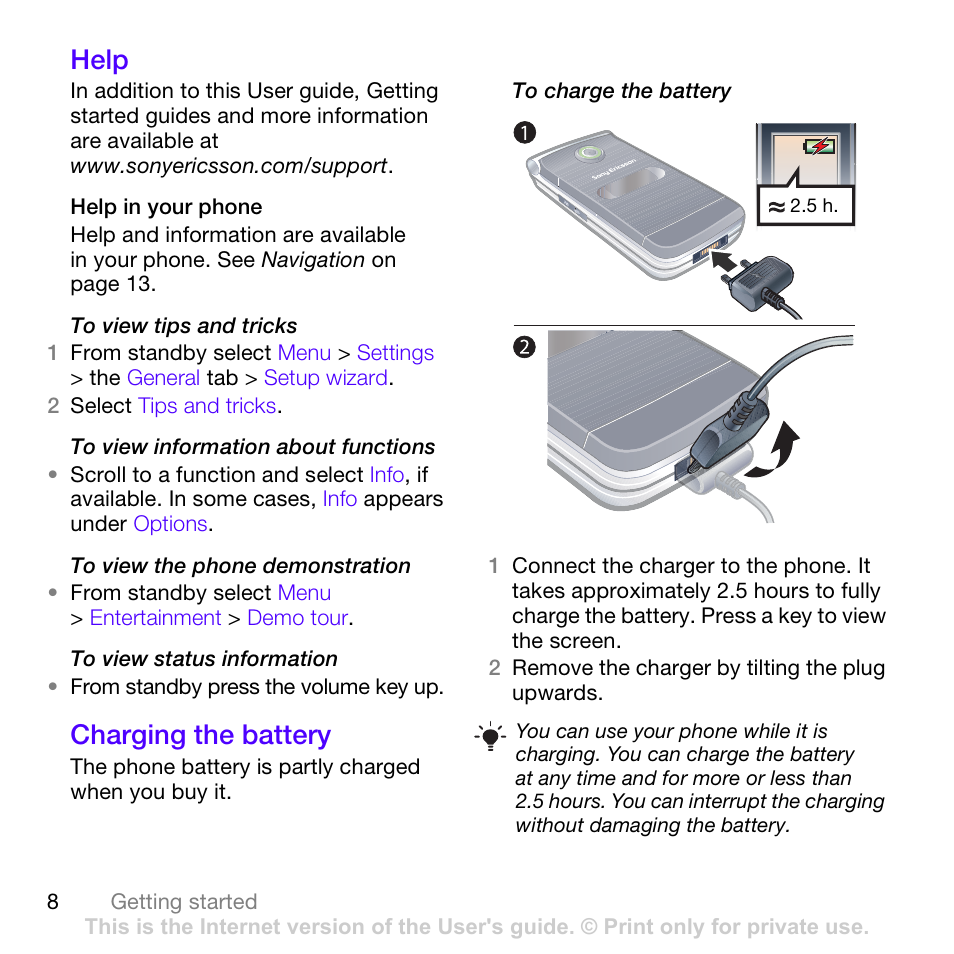 Help, Charging the battery, Help charging the battery | Sony Ericsson Z780 User Manual | Page 8 / 85