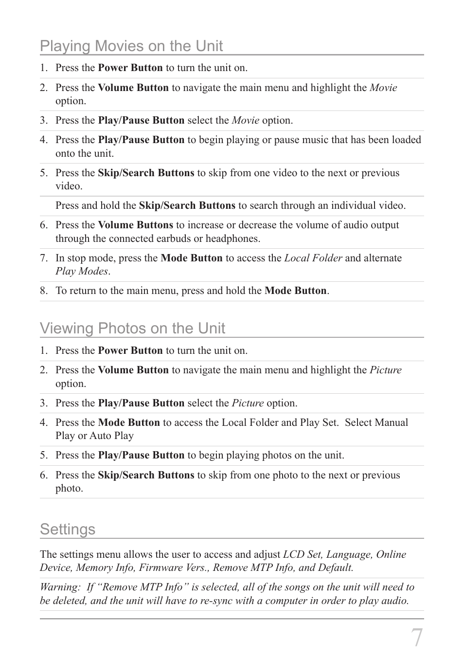 Playing movies on the unit, Viewing photos on the unit, Settings | GPX ML6X8B User Manual | Page 7 / 12