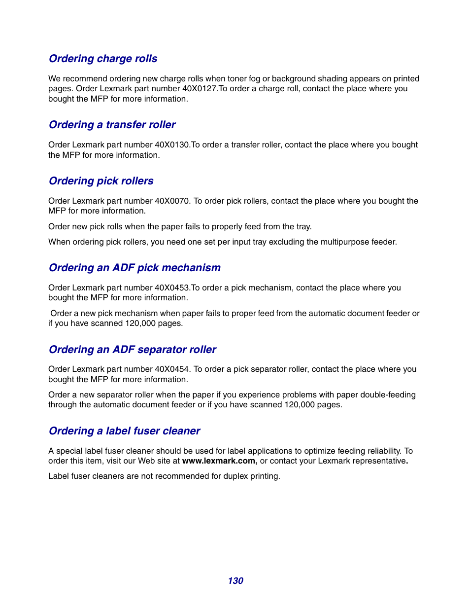 Ordering charge rolls, Ordering a transfer roller, Ordering pick rollers | Ordering an adf pick mechanism, Ordering an adf separator roller, Ordering a label fuser cleaner | GPX X642 User Manual | Page 130 / 191