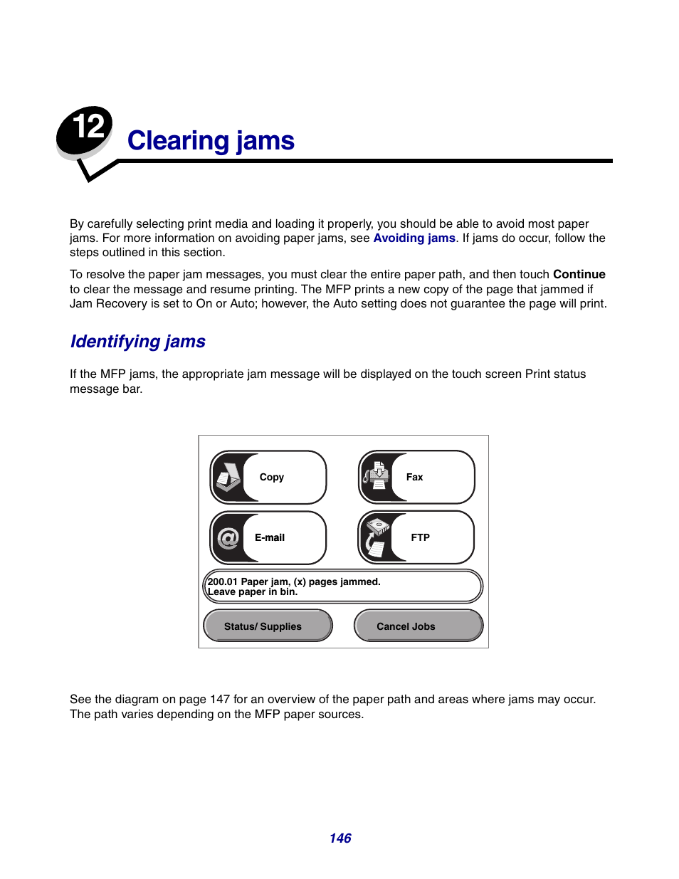 Clearing jams, Identifying jams, Chapter 12: clearing jams | GPX X642 User Manual | Page 146 / 191
