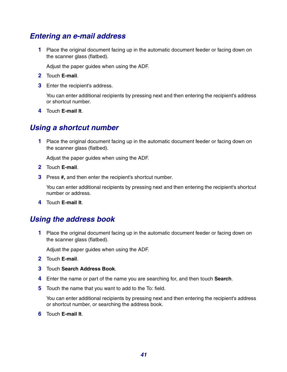 Entering an e-mail address, Using a shortcut number, Using the address book | GPX X642 User Manual | Page 41 / 191