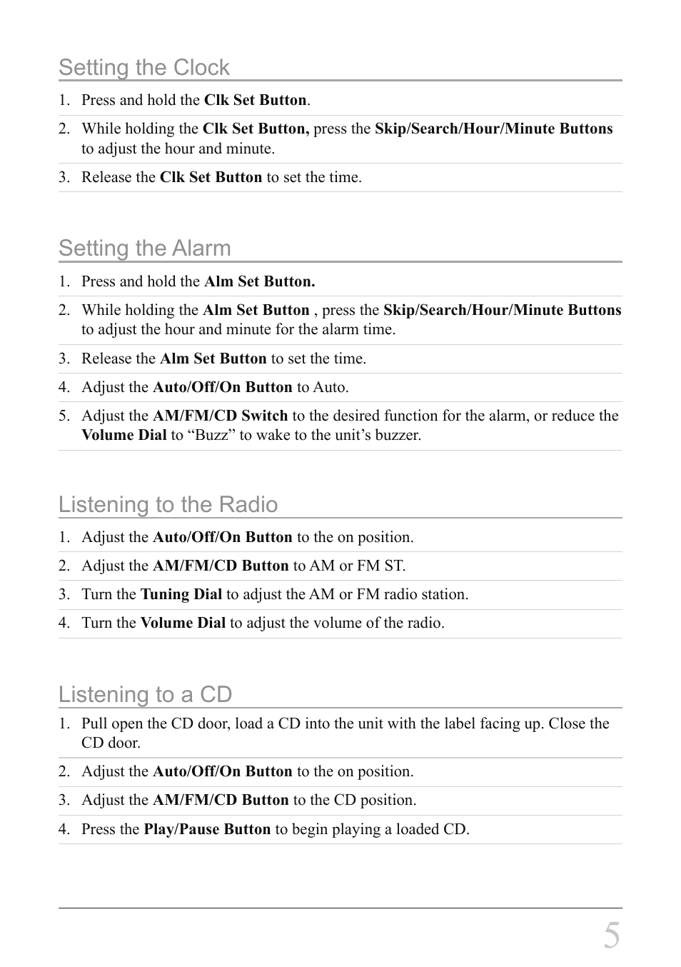 Setting the clock, Listening to the radio, Listening to a cd | Setting the alarm | GPX CC208S User Manual | Page 5 / 8