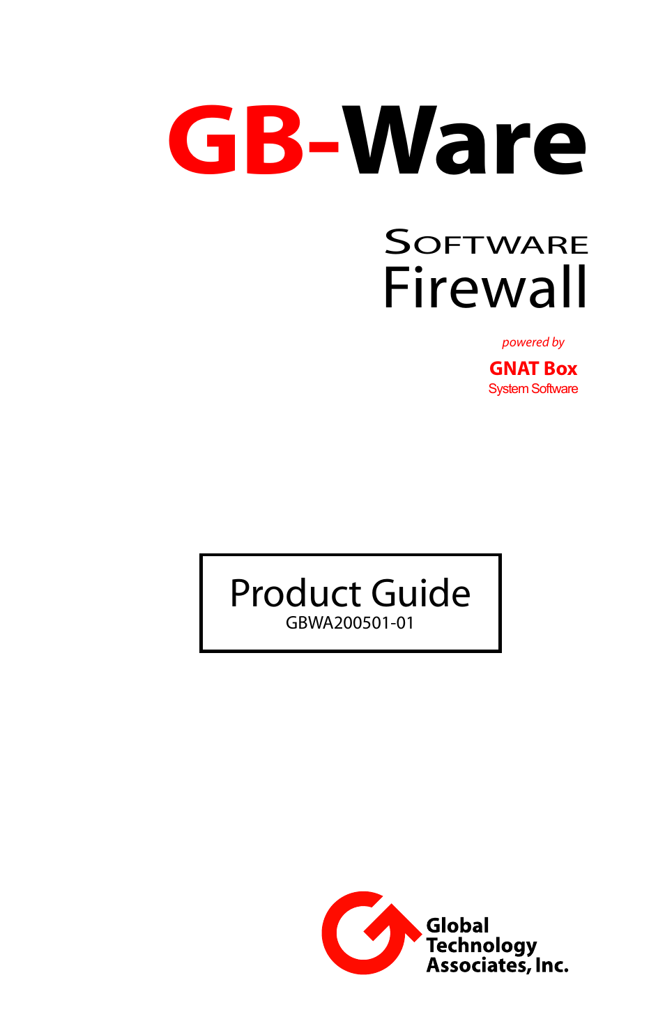 Global Technology Associates SOFTWARE FIREWALL GBWA200501-01 User Manual | 60 pages