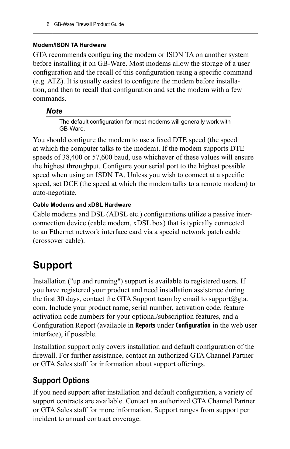 Support, Support options | Global Technology Associates SOFTWARE FIREWALL GBWA200501-01 User Manual | Page 10 / 60