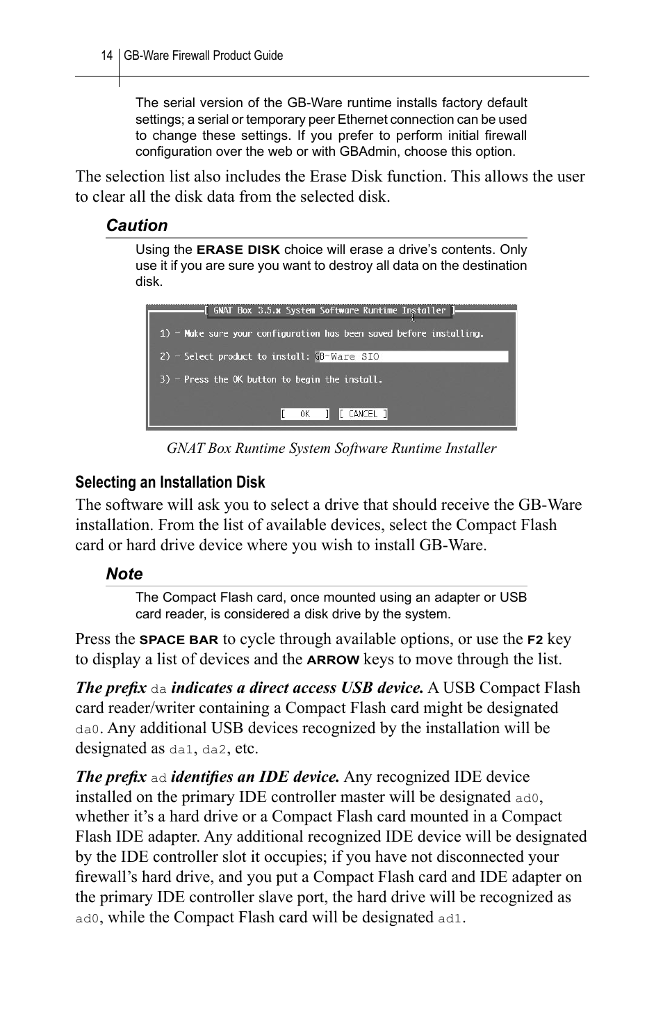 Selecting an installation disk | Global Technology Associates SOFTWARE FIREWALL GBWA200501-01 User Manual | Page 18 / 60
