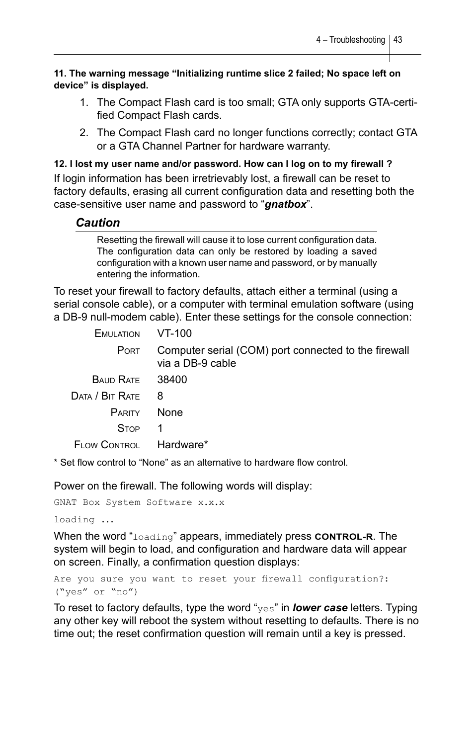 Caution | Global Technology Associates SOFTWARE FIREWALL GBWA200501-01 User Manual | Page 47 / 60