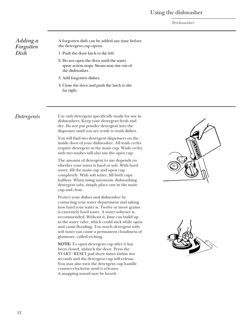 Using the dishwasher, Detergents, Adding a forgotten dish | GE Monogram ZBD4200 User Manual | Page 12 / 24