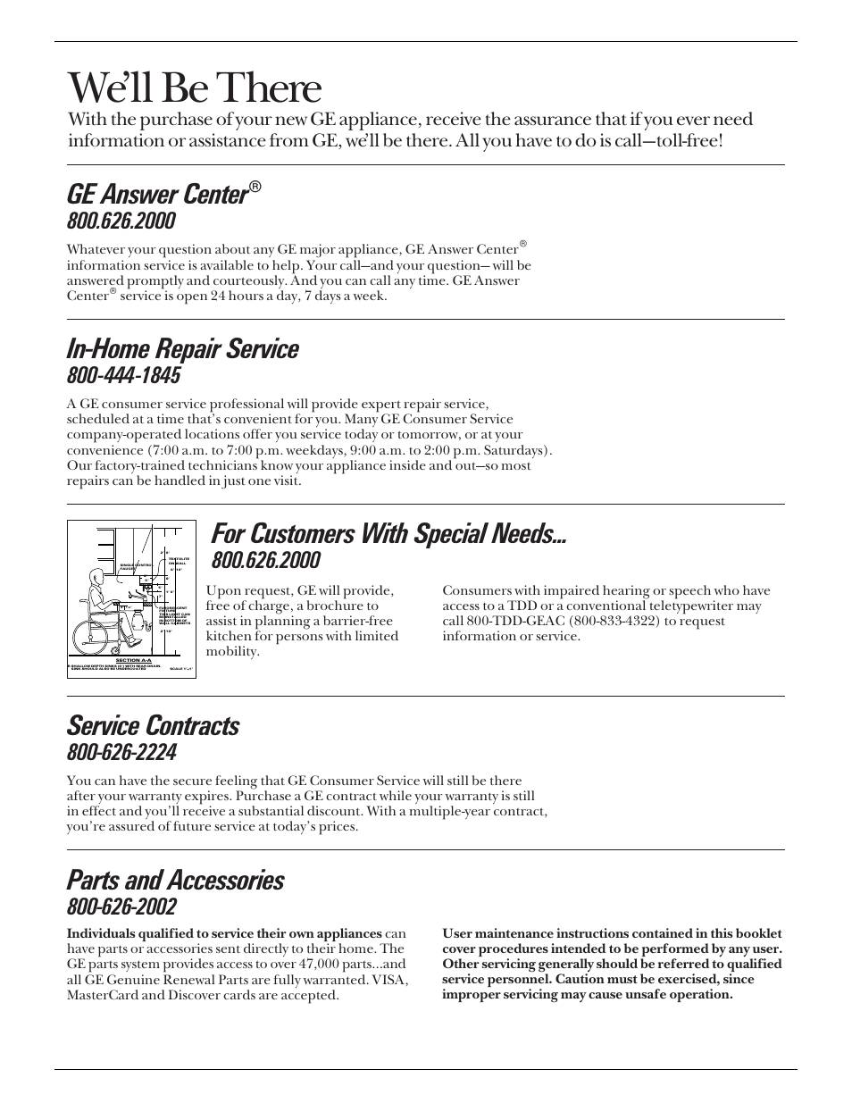 Consumer services, We’ll be there, In-home repair service | Ge answer center, Service contracts, Parts and accessories, For customers with special needs | GE Monogram ZDIB50 User Manual | Page 20 / 44