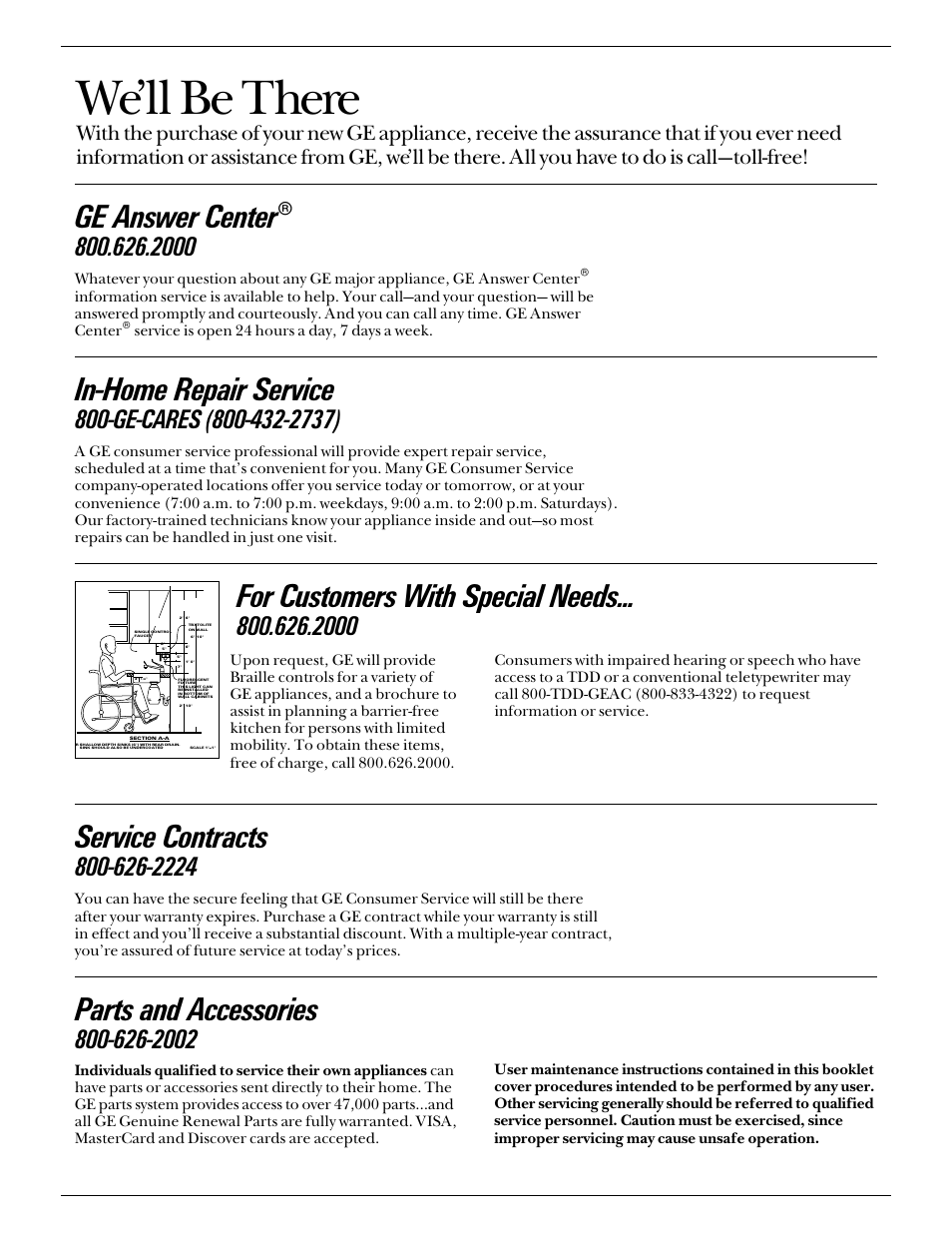 Consumer services, We’ll be there, In-home repair service | Ge answer center, Service contracts, Parts and accessories, For customers with special needs | GE Monogram ZDIW50 User Manual | Page 20 / 44