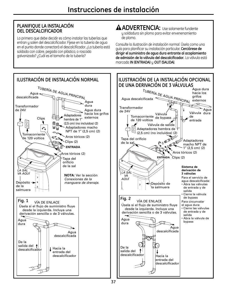 Instrucciones de instalación, Advertencia, Planifique la instalación del descalcificador | Ilustración de instalación normal, Fig. 1, Fig. 2 | GE Monogram GXSF18G User Manual | Page 37 / 64