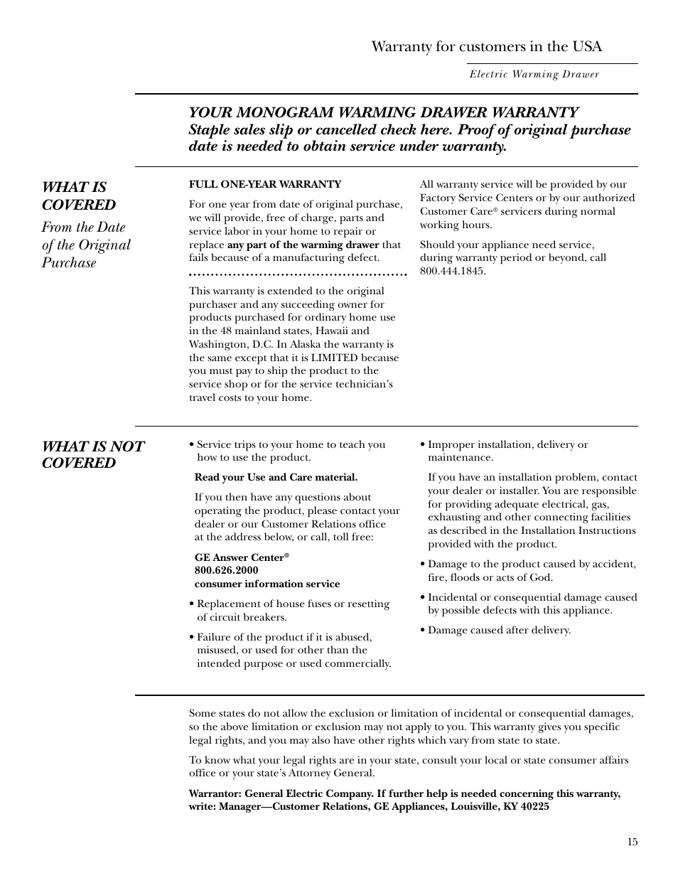 Warranty, Warranty , 16, What is not covered | Warranty for customers in the usa | GE Monogram ZTD910 User Manual | Page 15 / 16