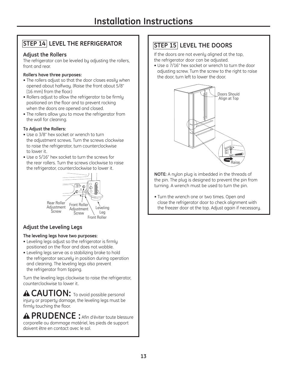 Caution, Prudence, Installation instructions | Step 14 level the refrigerator, Step 15 level the doors | GE Monogram Drawer Freezer Refrigerator User Manual | Page 13 / 16