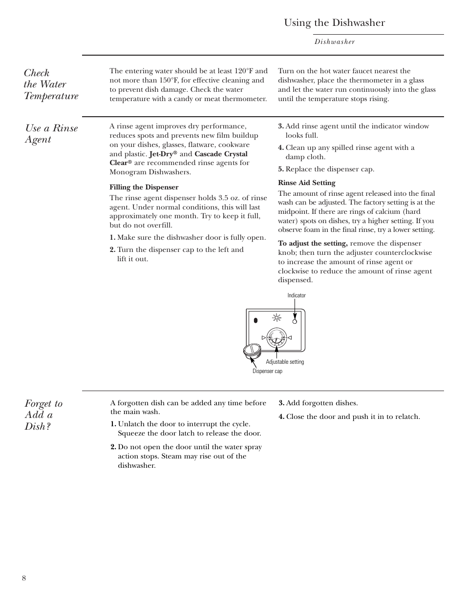 Water temperature, Rinse agent, Water temperature rinse agent | Using the dishwasher, Check the water temperature, Use a rinse agent, Forget to add a dish | GE Monogram ZBD1800 User Manual | Page 8 / 24