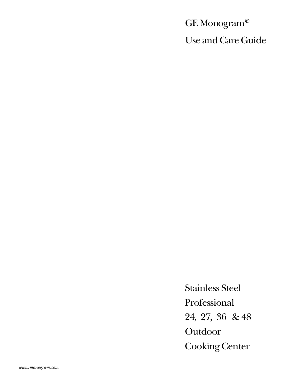 GE Monogram Outdoor Cooking Center 36 User Manual | 32 pages