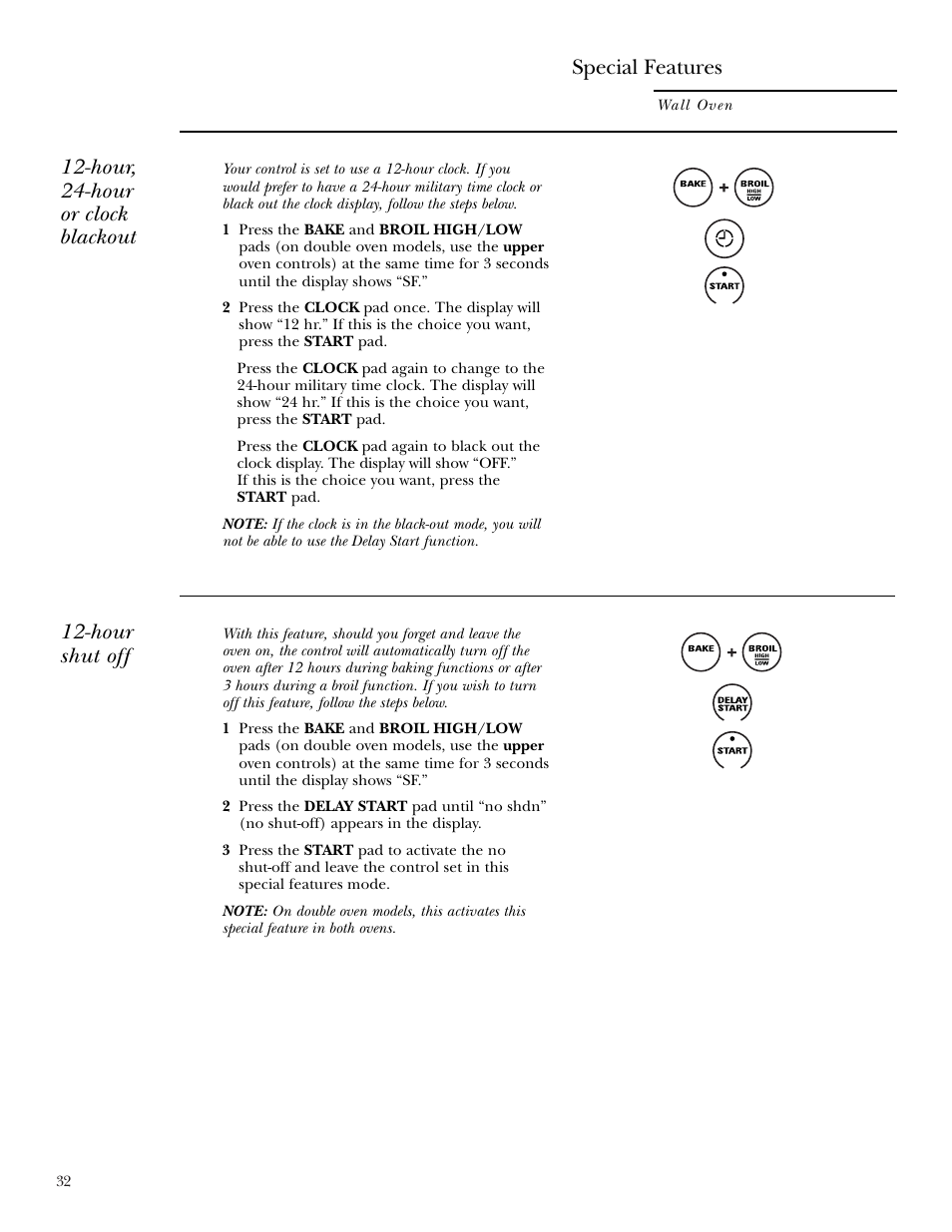 Hour, 24-hour or clock blackout, Hour shut off, Special features | GE Monogram ZEK938 – 27 ″ Single Wall Oven User Manual | Page 32 / 136