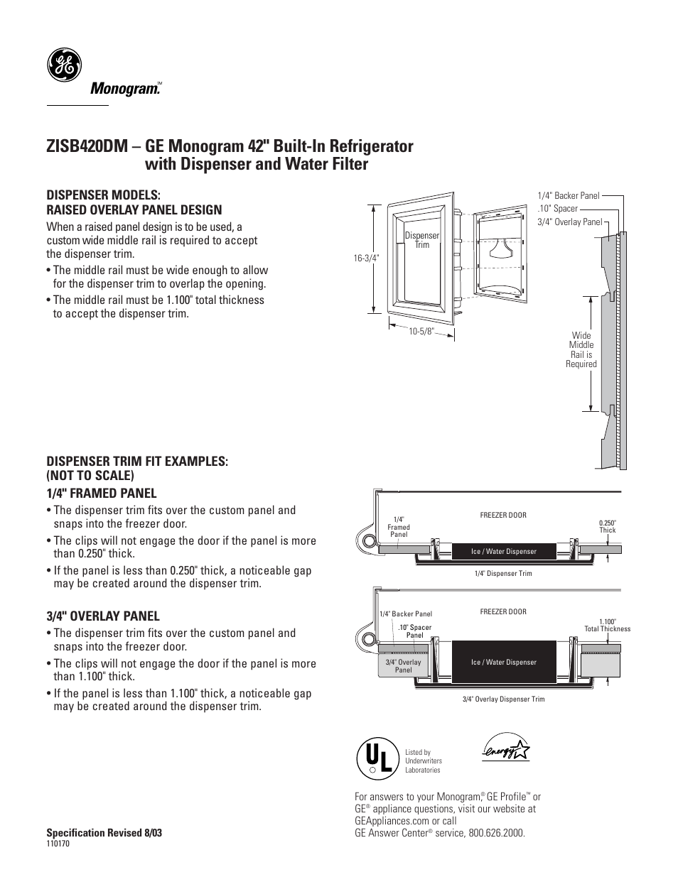 Monogram, Dispenser models: raised overlay panel design, 1/4" framed panel | 3/4" overlay panel, Dispenser trim fit examples: (not to scale) | GE Monogram ZISB420DM User Manual | Page 5 / 6